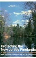 9780813512679: Protecting the New Jersey Pinelands: A New Direction in Land-Use Management