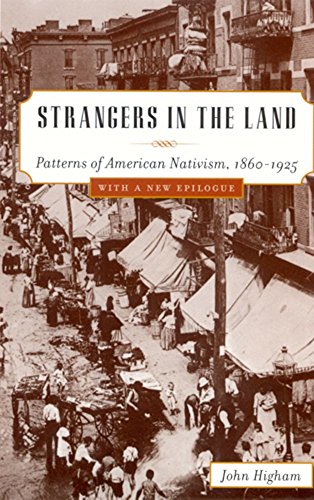 9780813513171: Strangers in the Land: Patterns of American Nativism, 1860-1925