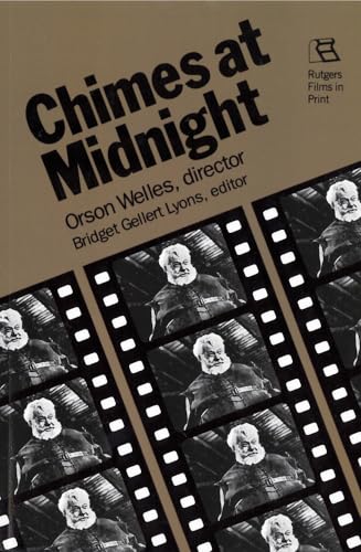 Imagen de archivo de Chimes at Midnight: Orson Welles, Director a la venta por ThriftBooks-Dallas
