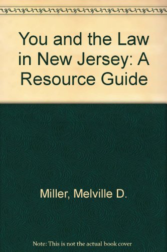 9780813513423: You and the Law in New Jersey: A Resource Guide