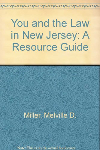 9780813513430: You and the Law in New Jersey: A Resource Guide