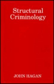 Stock image for Structural Criminology for sale by Better World Books