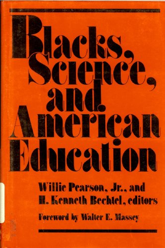 Stock image for Blacks, Science, and American Education for sale by Better World Books