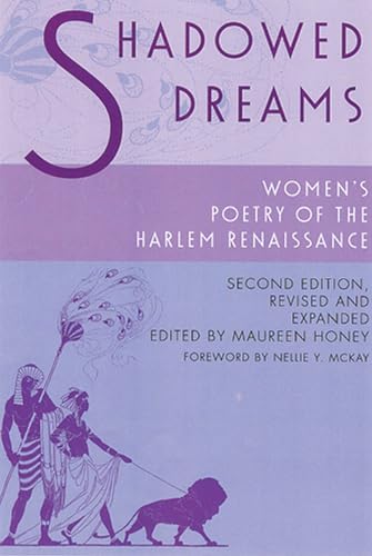 Beispielbild fr Shadowed Dreams: Women's Poetry of the Harlem Renaissance zum Verkauf von BooksRun