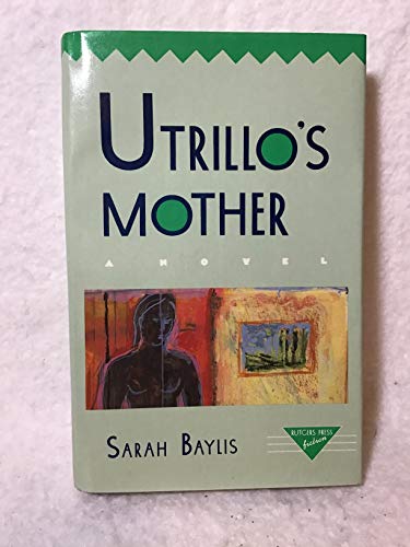 9780813514314: Utrillo's Mother (Rutgers Press Fiction)