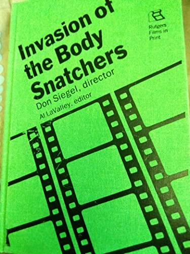 9780813514604: Invasion of the Body Snatchers