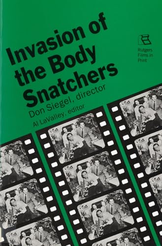 Imagen de archivo de Invasion of the Body Snatchers: Don Siegel, director (Rutgers Films in Print series) a la venta por bookwave