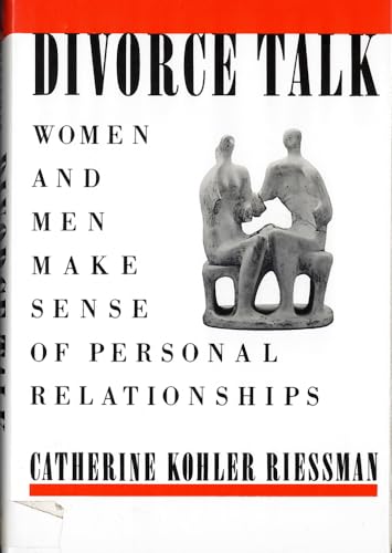 Beispielbild fr Divorce Talk : Women and Men Make Sense of Personal Relationships zum Verkauf von Better World Books