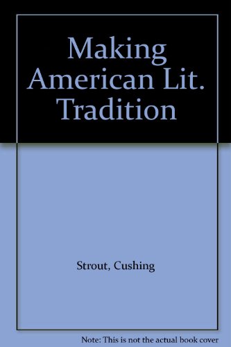 Imagen de archivo de Making American Lit. Tradition a la venta por BookHolders