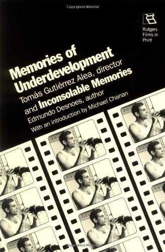 Stock image for Memories of Underdevelopment (Rutgers Films in Print): 0015 (Rutgers Films in Print series) for sale by Goldstone Books