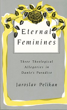 9780813516035: Eternal Feminines (Mason Welch Gross Lecture Series)