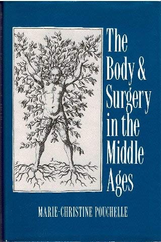 9780813516059: Body & Surgery in the Middle Ages