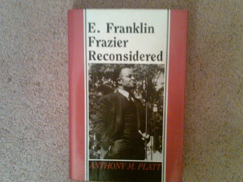 Beispielbild fr E. Franklin Frazier Reconsidered zum Verkauf von St Vincent de Paul of Lane County