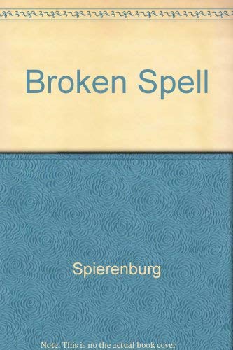 9780813516752: The Broken Spell: A Cultural and Anthropological History of Preindustrial Europe