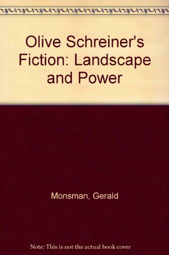 Imagen de archivo de Olive Schreiner's Fiction: Landscape and Power a la venta por Alphaville Books, Inc.