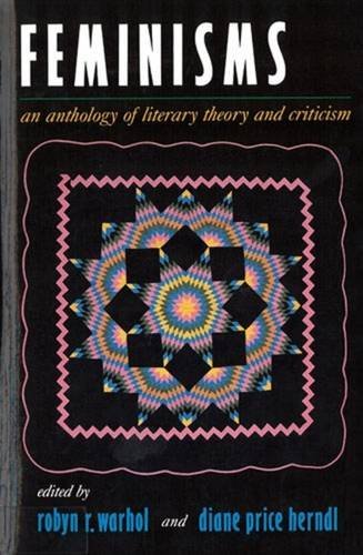 Imagen de archivo de Feminisms: An Anthology of Literary Theory and Criticism a la venta por Wonder Book