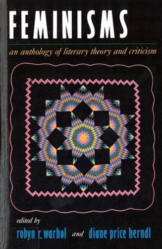 Beispielbild fr Feminisms: An Anthology of Literary Theory and Criticism zum Verkauf von WorldofBooks