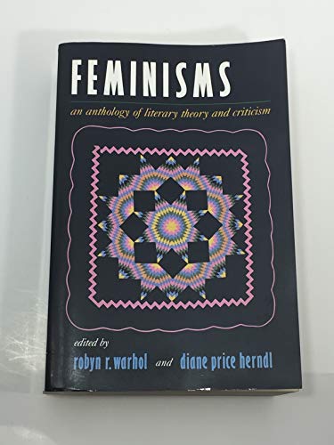 Imagen de archivo de Feminisms: an anthology of literary theory and criticism. a la venta por Henry Hollander, Bookseller