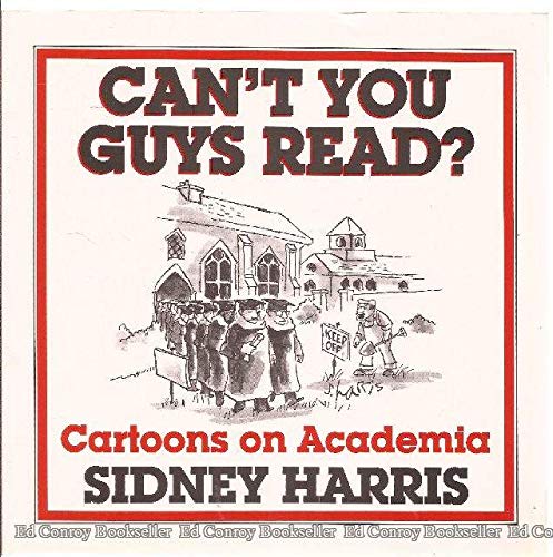 Beispielbild fr Can't You Guys Read? Cartoons on Academia zum Verkauf von Wonder Book