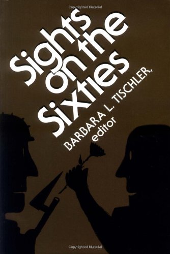9780813517933: Sights on the Sixties