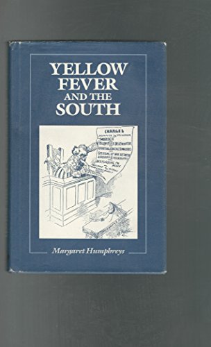 9780813518206: Yellow Fever and the South (Health & medicine in American society)