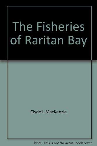 9780813518398: The Fisheries of Raritan Bay