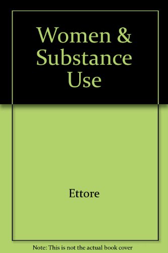 9780813518633: Women & Substance Use