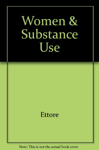 9780813518633: Women and Substance Use