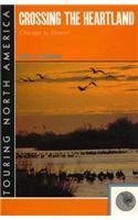 Crossing The Heartland (Touring North America) (9780813518817) by Hudson, John