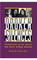 Beispielbild fr Broken Silences: Interviews with Black and White Women Writers zum Verkauf von Collectors Cabinet