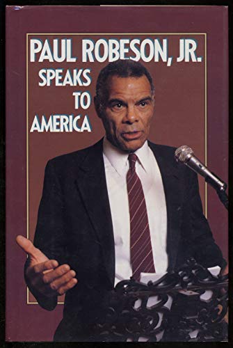 Imagen de archivo de Paul Robeson Jr Speaks a la venta por ThriftBooks-Atlanta