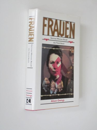 Stock image for Frauen: German Women Recall the Third Reich for sale by Open Books