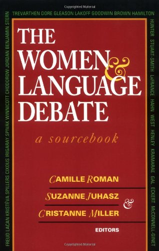 Stock image for The Women and Language Debate : A Sourcebook for sale by Better World Books