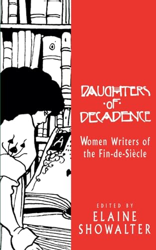 9780813520186: Daughters of Decadence: Women Writers of the Fin de Sitclf: Women Writers of the Fin de Siecle