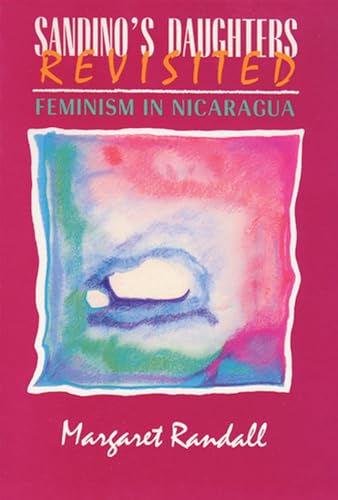 9780813520247: Sandino's Daughters Revisited: Feminism in Nicaragua