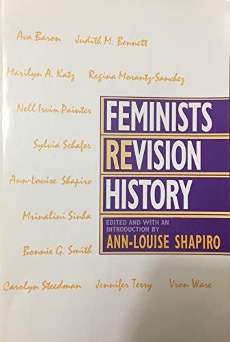 Imagen de archivo de Feminists Revision History a la venta por HPB-Red