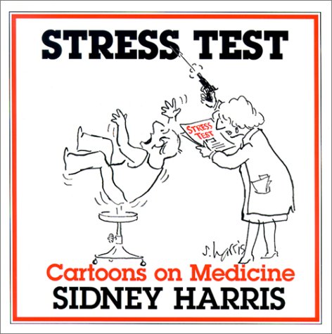 Stock image for Stress Test: Cartoons on Medicine for sale by HPB Inc.