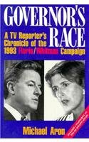 Stock image for Governor's Race : A TV Reporter's Chronicle of the 1993 Florio/Whitman Campaign for sale by Better World Books Ltd