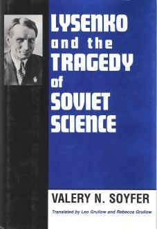9780813520872: Lysenko and the Tragedy of Soviet Science