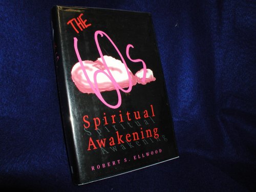 Beispielbild fr The Sixties Spiritual Awakening zum Verkauf von Books of the Smoky Mountains