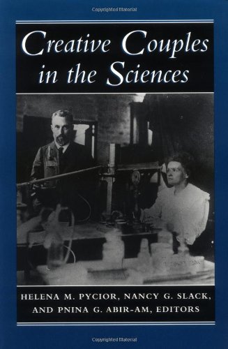 Stock image for Creative Couples in the Sciences (Lives of Women in Science Series) for sale by Hourglass Books