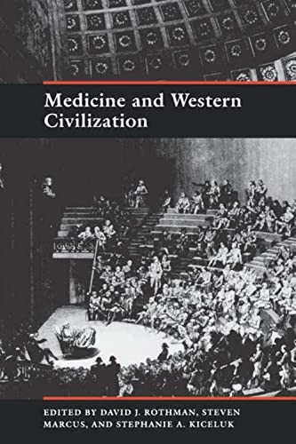 Beispielbild fr Medicine and Western Civilization zum Verkauf von ThriftBooks-Dallas