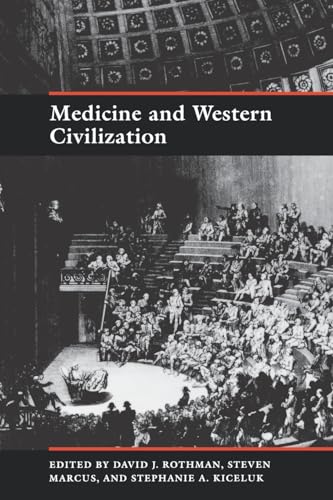 Stock image for Medicine and Western Civilization for sale by ThriftBooks-Dallas