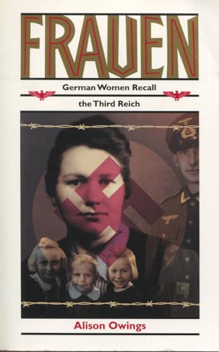 Imagen de archivo de Frauen: German Women Recall the Third Reich a la venta por Open Books