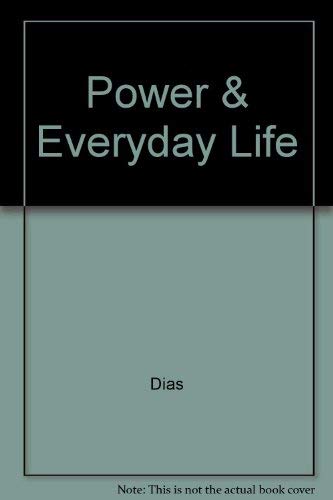 9780813522043: Power and Everyday Life: The Lives of Working Women in Nineteenth-Century Brazil