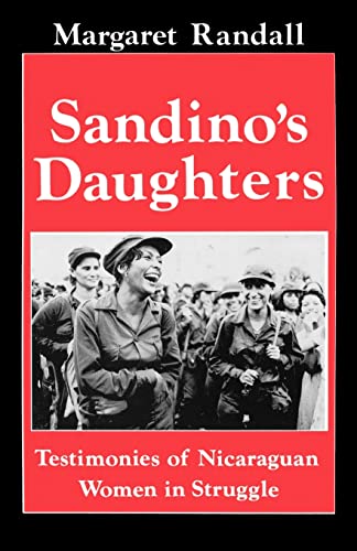 Stock image for Sandino's Daughters: Testimonies of Nicaraguan Women in Struggle for sale by HPB-Emerald