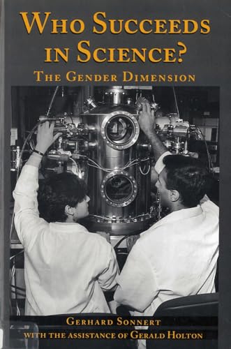 Stock image for Who Succeeds in Science: The Gender Dimension for sale by SecondSale