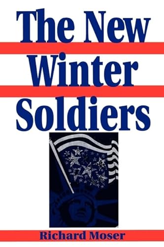 Beispielbild fr The New Winter Soldiers: GI and Veteran Dissent During the Vietnam Era (Perspectives in the Sixties) (Perspectives on the Sixties series) zum Verkauf von BooksRun