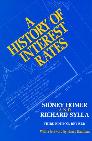 9780813522883: A History of Interest Rates: Third Edition, Revised