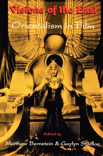 Beispielbild fr Visions of the East: Orientalism in Film zum Verkauf von Arundel Books